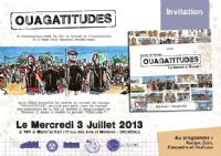 Présentation du Carnet de voyage Ouagatitudes. Le mercredi 3 juillet 2013 à Grenoble. Isere.  19H00
